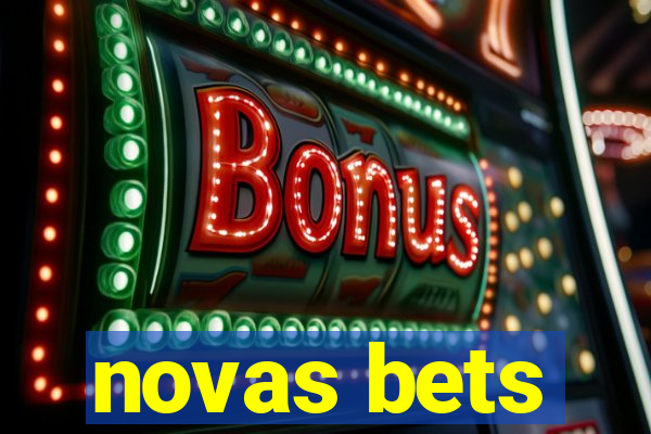 novas bets